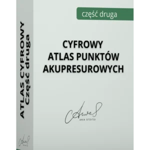 II część Cyfrowy Atlas Punktów akupresurowych